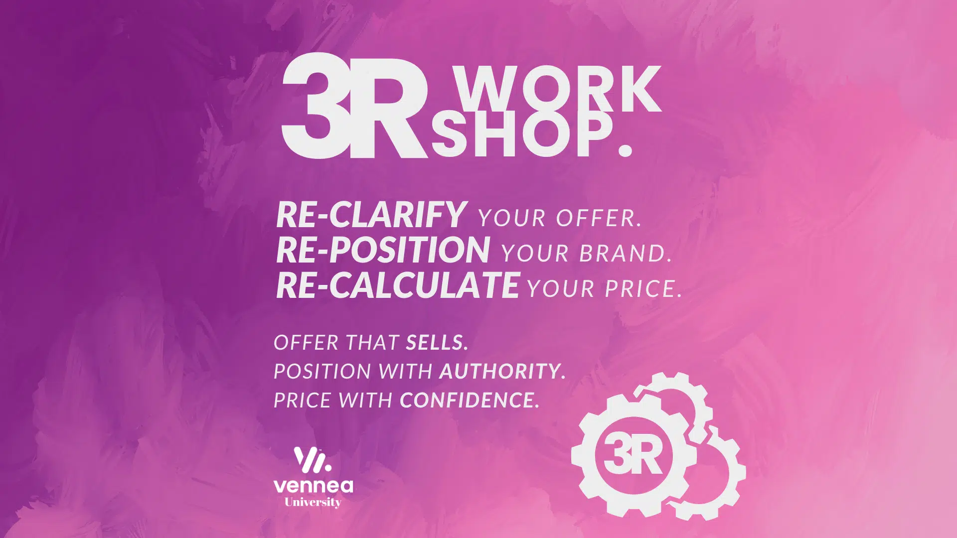 [Solo-1Pax] 3R Workshop : Re-clarify Your Offer. Re-position Your Brand. Re-calculate Your Price.