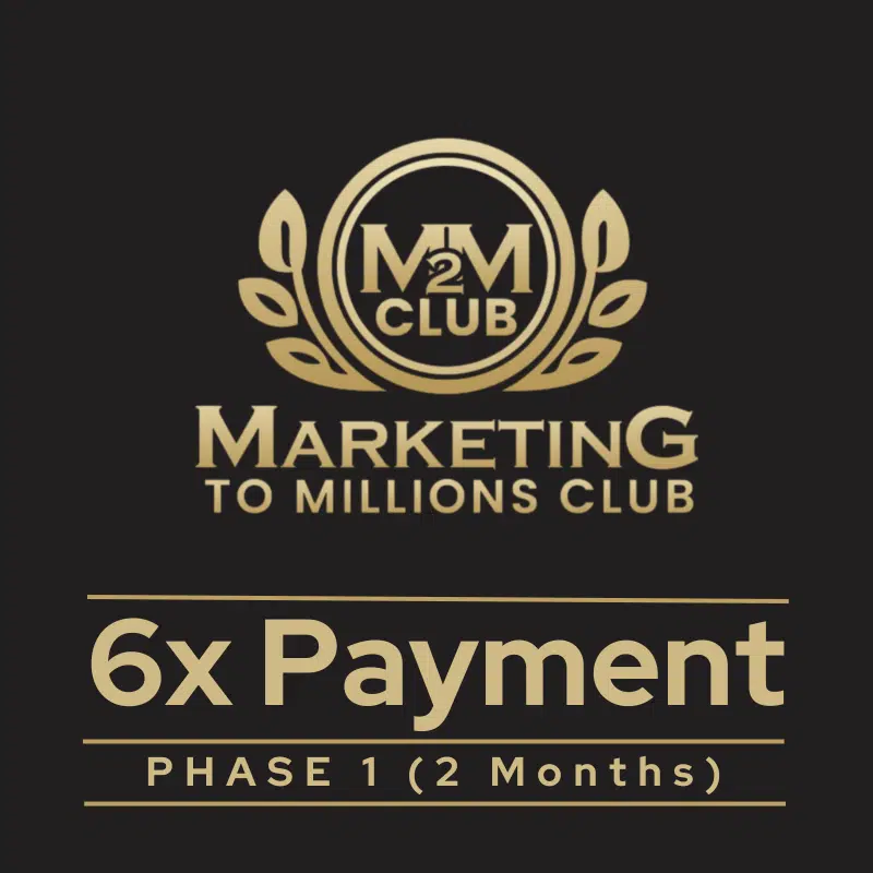 M2M Club - 6x Payment - Phase 1 (2 months)